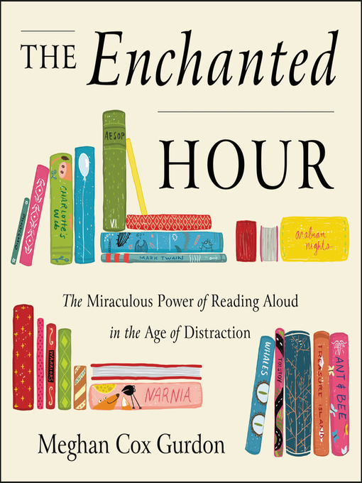 Title details for The Enchanted Hour by Meghan Cox Gurdon - Available